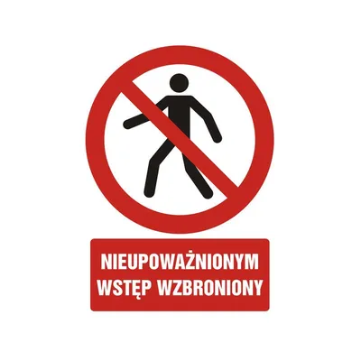 Znak TDC Nieupoważnionym Wstęp Wzbroniony /TDC