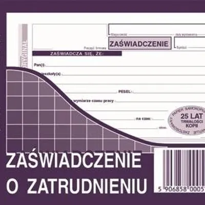 Zaświadczenie o Zatrudnieniu A6 Oryg.+1k Poziom 502-5 /MiP