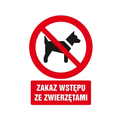 Znak TDC Zakaz Wstępu Ze Zwierzętami /TDC