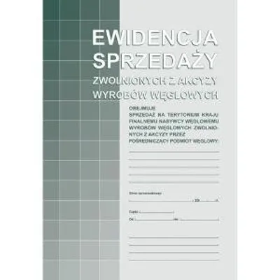 Ewidencja Sprzedaży Zwolnionych z Akcyzy Wyrobów Węglowych 305-1 /MiP