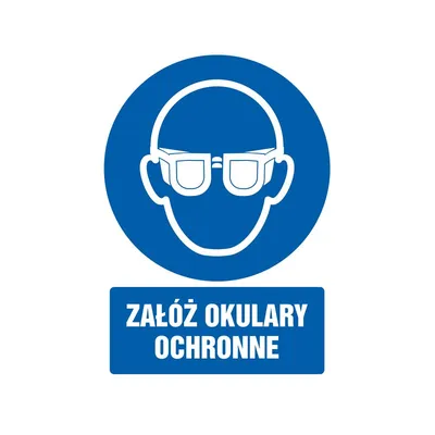 Znak TDC Załóż Okulary Ochronne /TDC