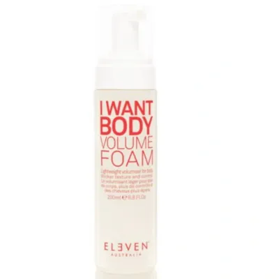 Eleven australia i want body volume foam 200 ml